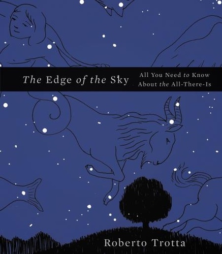 The Edge of the Sky. All You Need to Know About the All-There-Is