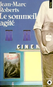 Le Sommeil agité