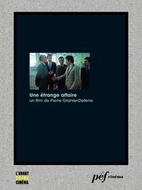 Une étrange affaire - Scénario du film