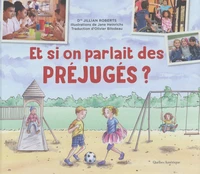 Et si on parlait des préjugés ?