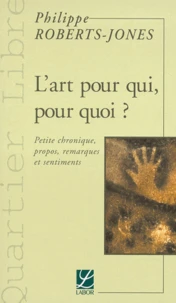 L'art pour qui, pour quoi ?