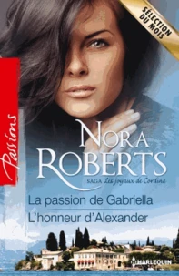 La passion de Gabriella - L'honneur d'Alexander