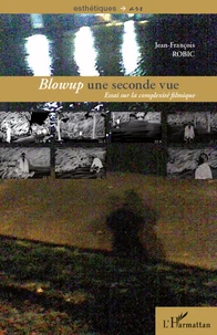 Blowup : une seconde vue