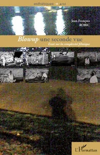 Blowup : une seconde vue