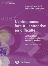 L'entrepreneur face à l'entreprise en difficulté