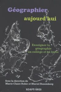Géographier aujourd'hui