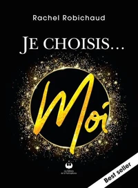 Je choisis... Moi
