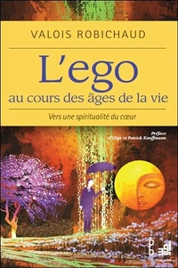 L'ego au cours des âges de la vie