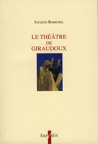 Le théâtre de Giraudoux