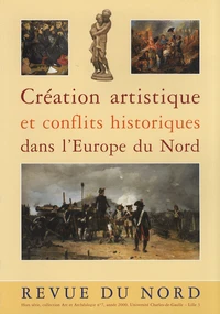 Création artistique et conflits historiques dans l'Europe du Nord
