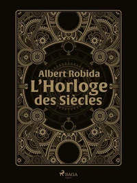 L’Horloge des Siècles