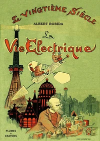 La vie électrique