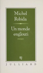 Un Monde englouti  Tome 1