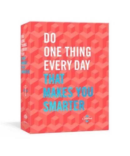 Robie Rogge - Do One Thing Every Day That Makes You Smarter.