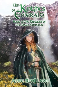 Knights of Emerald 02 : The Dragons of the Dark Emperor