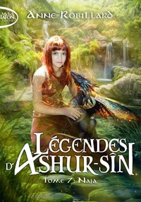 Légendes d'Ashur-Sîn - Tome 7 : Naja