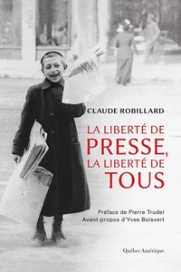 La liberte de presse, la liberte de tous