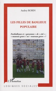 Les filles de banlieue populaire