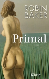 Robin Baker - Primal.