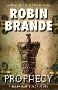  Robin Brande - Prophecy - Bradamante Saga.