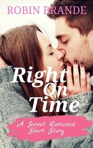  Robin Brande - Right On Time - Love Proof, #2.