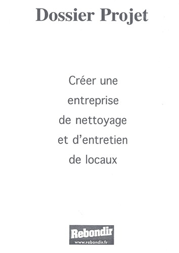 Robin Carcan - Créer une entreprise de nettoyage et d'entretien de locaux.