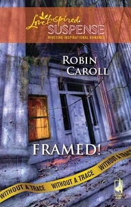Robin Caroll - Framed!.