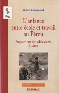 L'enfance entre école et travail au Pérou