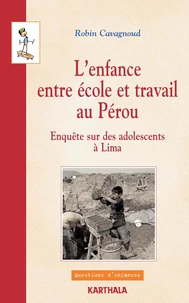 L'enfance entre école et travail au Pérou