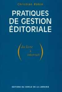 Pratiques de gestion éditoriale
