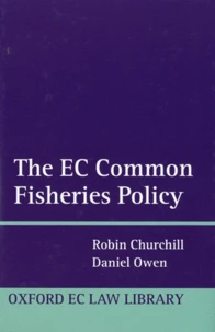 EC Common Fisheries Policy : Law and Practice