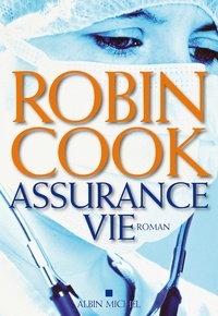 Robin Cook - Assurance vie.