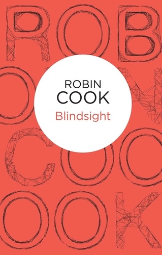 Robin Cook - Blindsight.