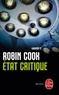 Robin Cook - Etat critique.