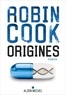 Robin Cook - Origines.