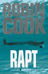 Robin Cook - Rapt.