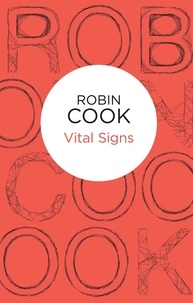 Robin Cook - Vital Signs.