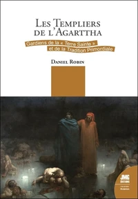Les Templiers de l'Agartha