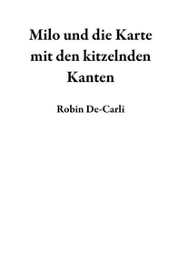 Milo und die Karte mit den kitzelnden Kanten