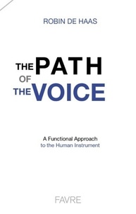 Robin de Haas - The path of the voice.