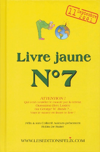 Robin De Ruiter - Livre jaune N° 7 - Edition modifiée.
