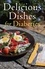 Delicious Dishes for Diabetics. A Mediterranean Way of Eating