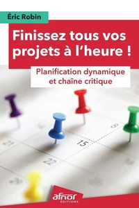 Finissez tous vos projets à l'heure !
