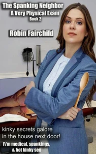 The Spanking Neighbor - Book 2