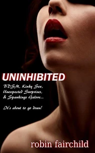 Uninhibited