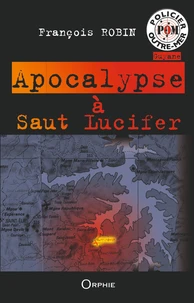 Apocalypse à Saut Lucifer