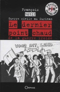 Le dernier point chaud de la guerre froide