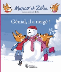  Robin et Arnaud Alméras - Génial, il a neigé !.