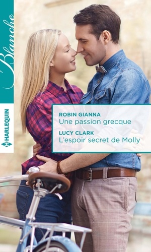 Une passion grecque - L'espoir secret de Molly