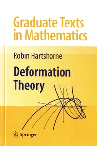 Robin Hartshorne - Deformation Theory.